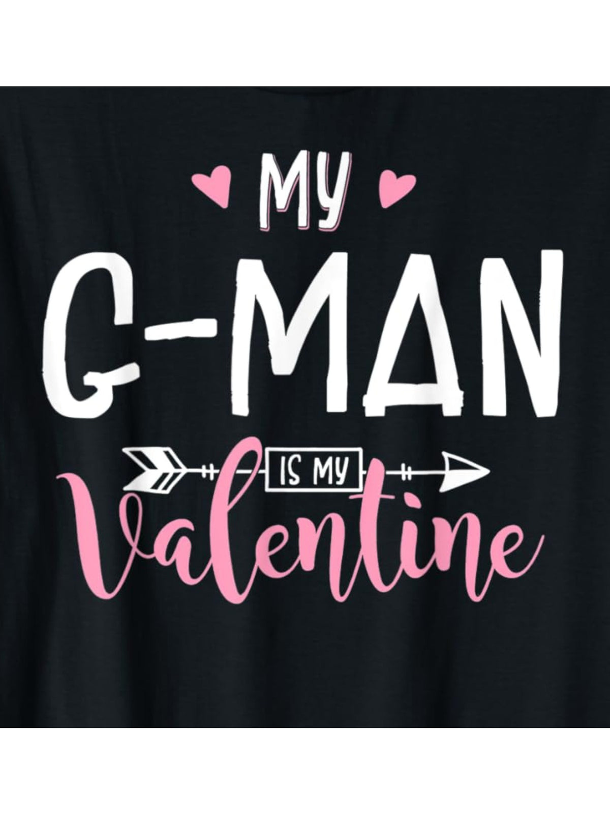 My G MAN Is My Valentine Funny Valentines Day Quote Retro Trendy Printed T-shirt, Men'S Casual and Comfortable T-shirt Summer, Men'S Short-sleeved Top for Everyday Activities Birthday Gift to Men