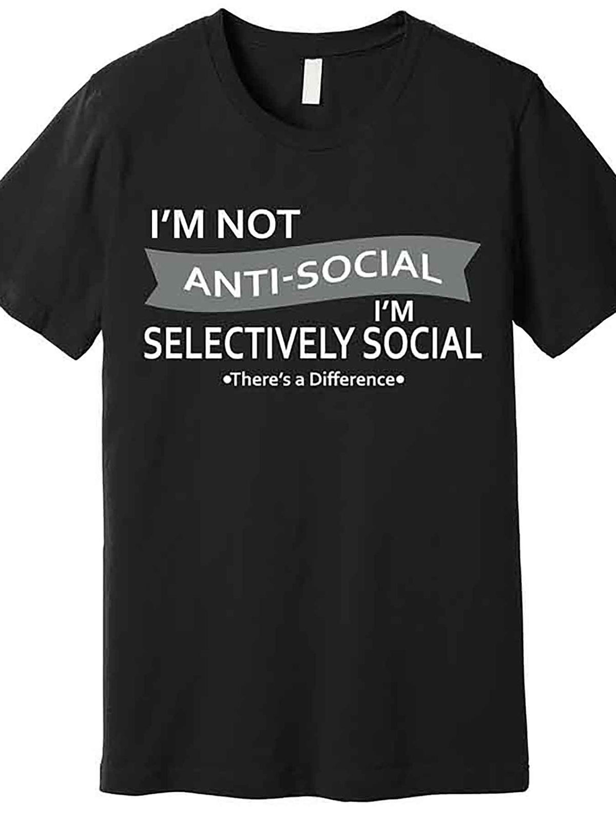 Men's Anti-Social Selectively Social Graphic T-Shirt - Funny Sarcastic Meme Design, Black Cotton Short Sleeve Tee, Casual & Comfortable Fit