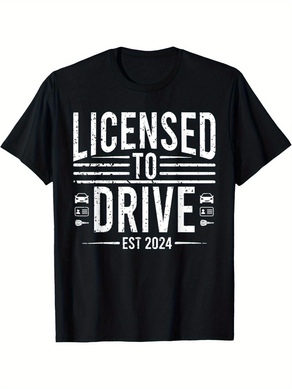 Licensed To Drive Est 2024 New Drivers License T-Shirt