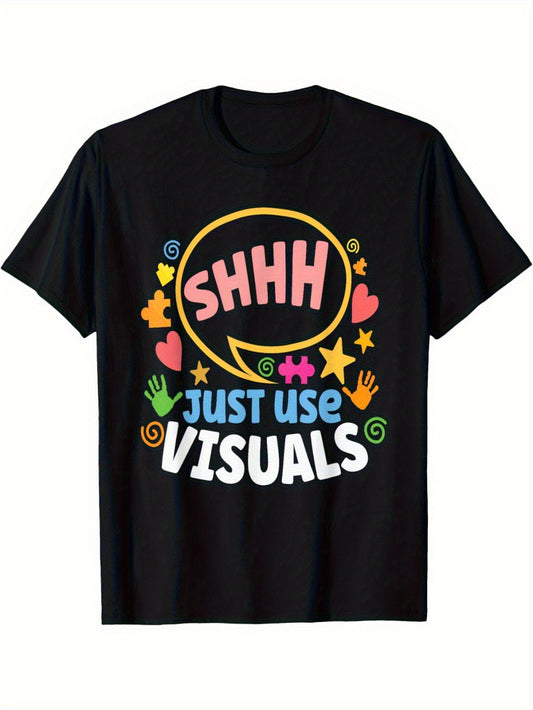 Shhh Just Use Visuals Special-needs Education Inclusion T-Shirt