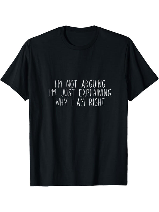Men's Retro 'I'm Not Arguing, I'm Just Explaining Why I'm Right' Printed T-Shirt - Casual Comfortable Cotton Tee for Summer, Short-Sleeved Round Neck Top for Daily Activities, Birthday Gift, Retro Trendy, Everyday Activities