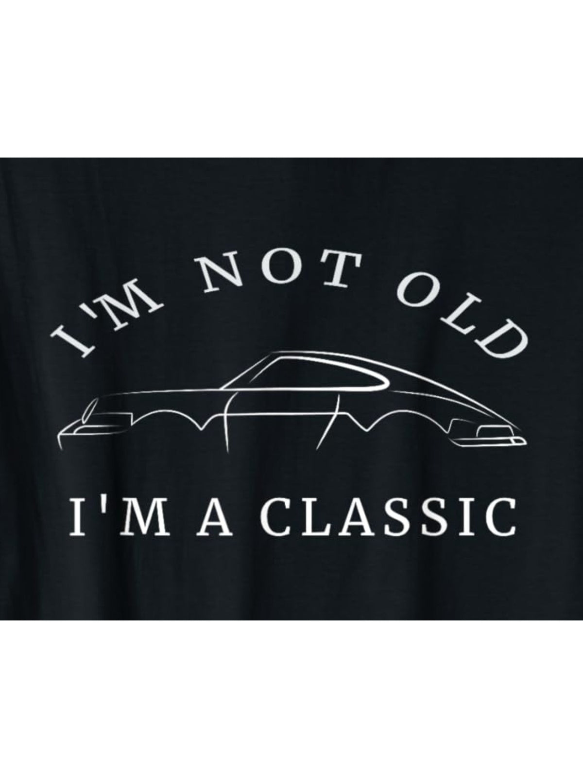 I'm Not Old I'm A Classic Funny Car Graphic Gift Retro Trendy Birthday Printed T-shirt, Men's Casual and Comfortable T-shirt Summer, Men's Short-sleeved Top for Everyday Activities Birthday Gift to Men