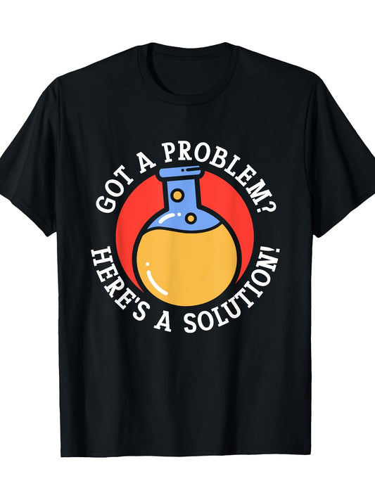 Women's Casual Short Sleeve T-Shirt - "Got a Problem? Here's a Solution" Science Chemist Graphic Tee with Beaker Design, 100% Cotton 180g, Black Regular Fit Round Neck, Everyday Clothing, Playful Design, Machine Washable Shirt