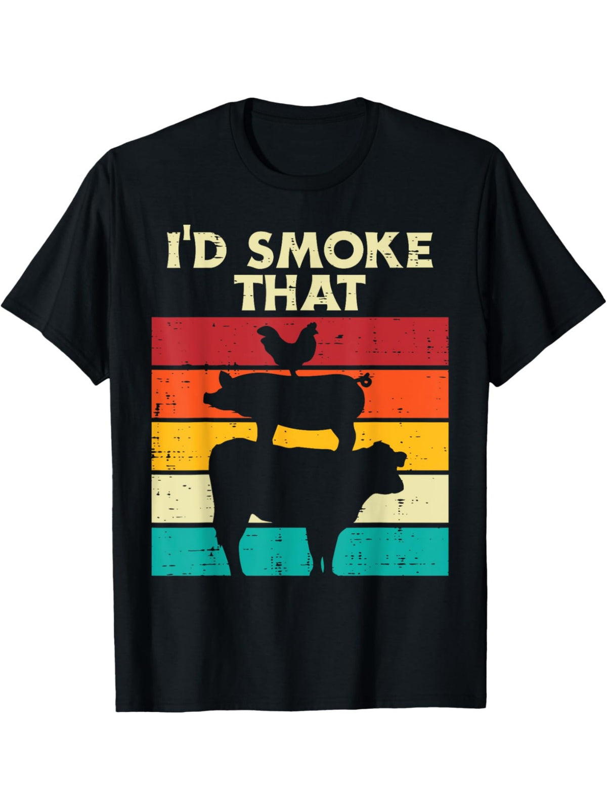 I'd Smoke That Chicken Pork Beef Funny Steak BBQ Grill Meat Lover Eater Retro Trendy Printed T-shirt, Men'S Casual and Comfortable T-shirt Summer, Men'S Short-sleeved Top for Everyday Activities Birthday Gift to Men