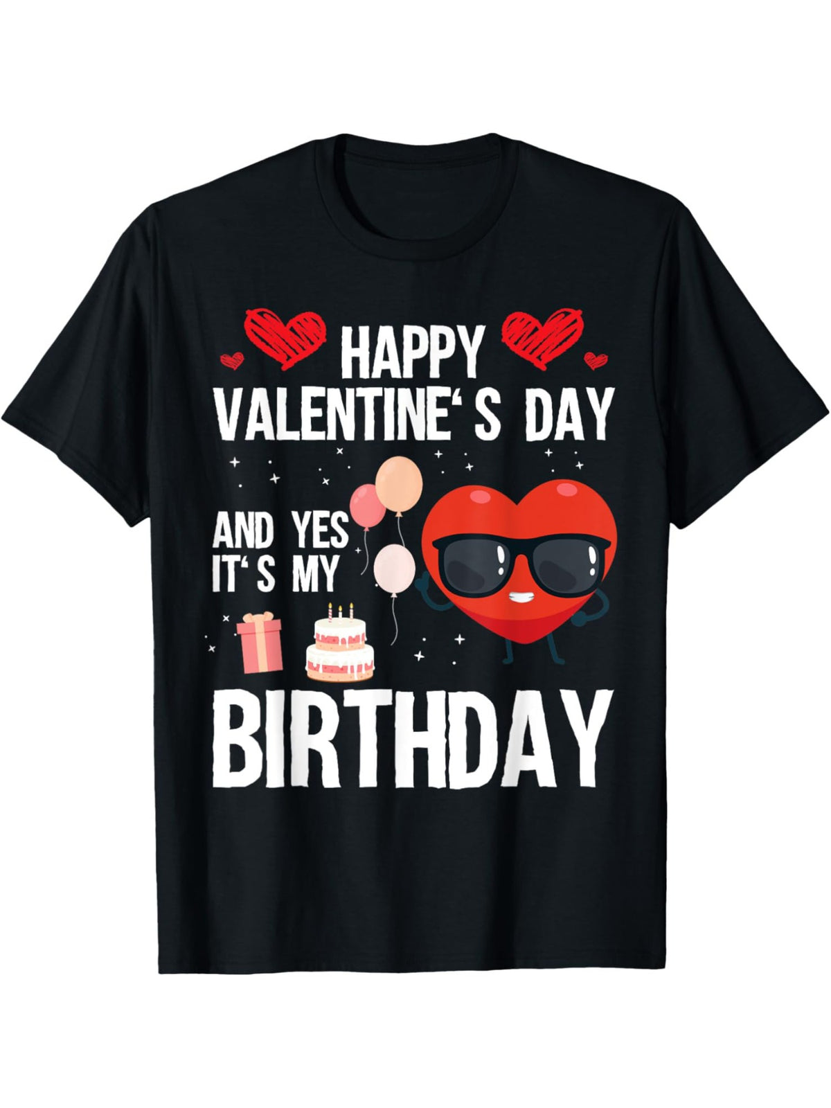 Men's "Happy Valentine's Day & Yes, It's My Birthday" Graphic Tee - Soft 100% Cotton, Casual Short-Sleeve T-Shirt with Retro Print, Perfect for Casual Attire & Special Occasions, Machine Washable - Black