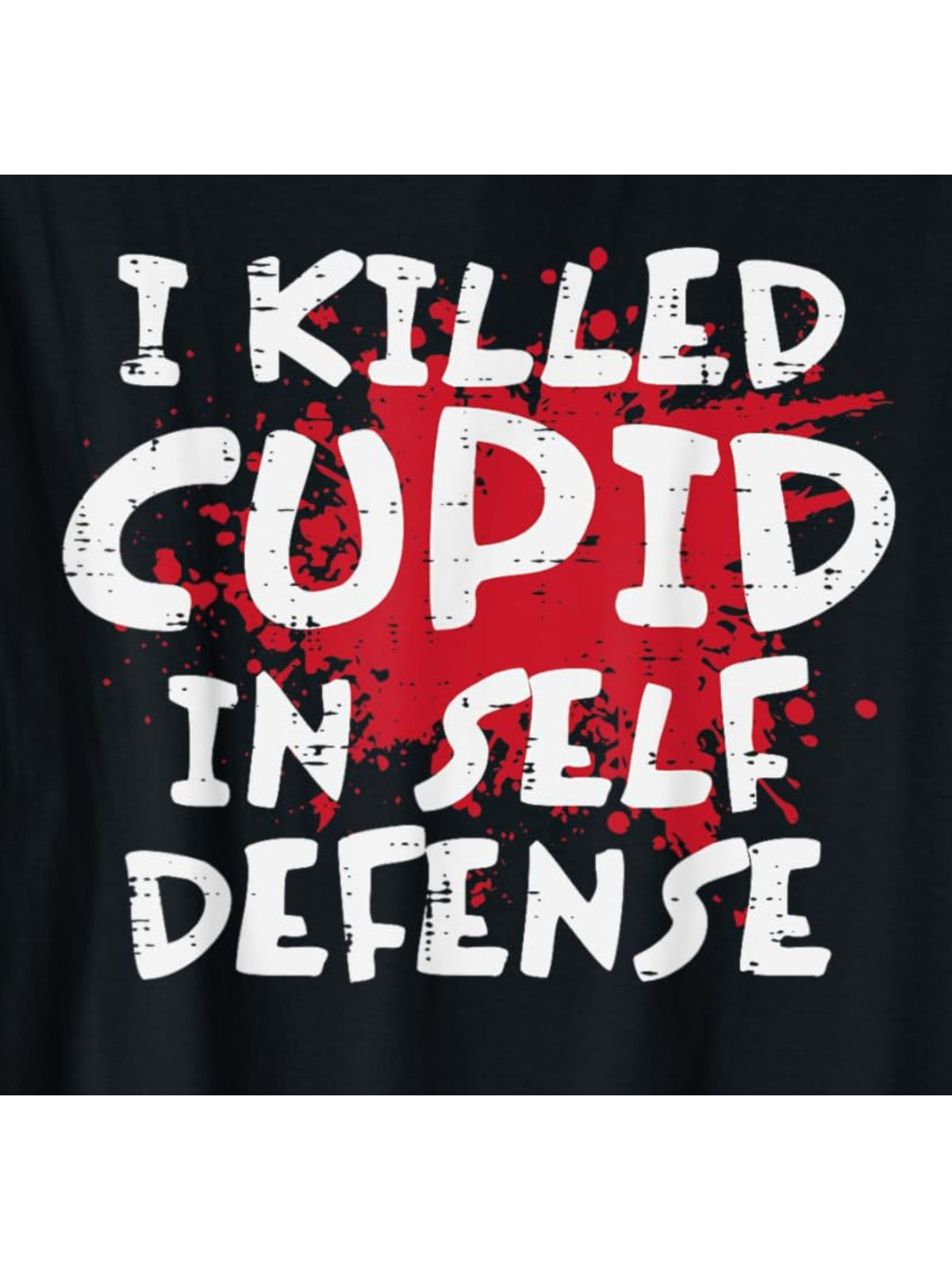 I Killed Cupid Self Defense Funny Saying Retro Trendy Printed T-shirt, Men's Casual and Comfortable T-shirt Summer, Men's Short-sleeved Top for Everyday Activities Birthday Gift to Men