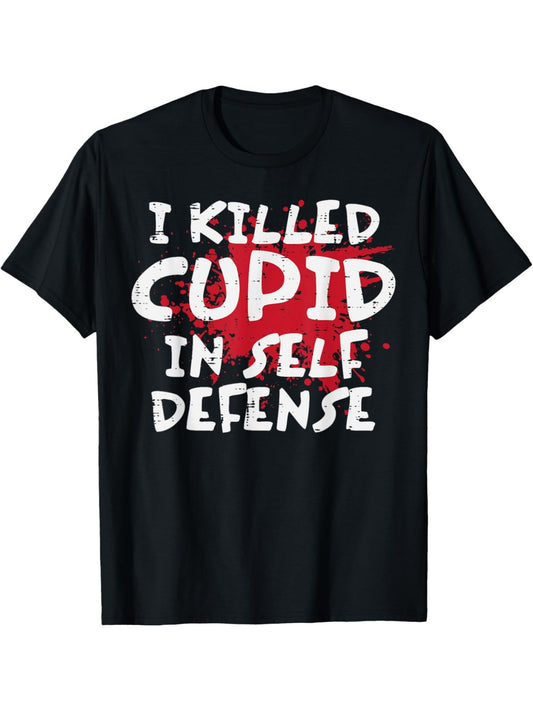 I Killed Cupid Self Defense Funny Saying Retro Trendy Printed T-shirt, Men's Casual and Comfortable T-shirt Summer, Men's Short-sleeved Top for Everyday Activities Birthday Gift to Men