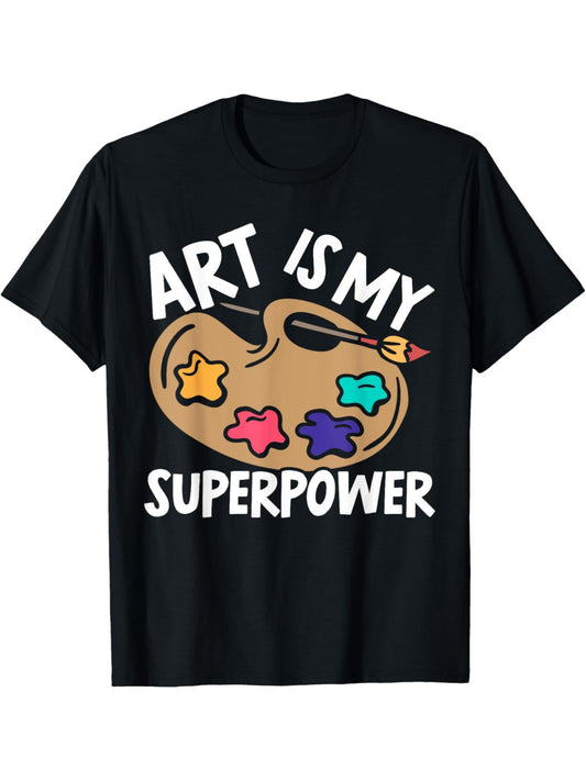 Art Is My Superpower Retro Trendy Printed T-shirt, Men's Casual and Comfortable T-shirt Summer, Men's Short-sleeved Top for Everyday Activities Birthday Gift to Men