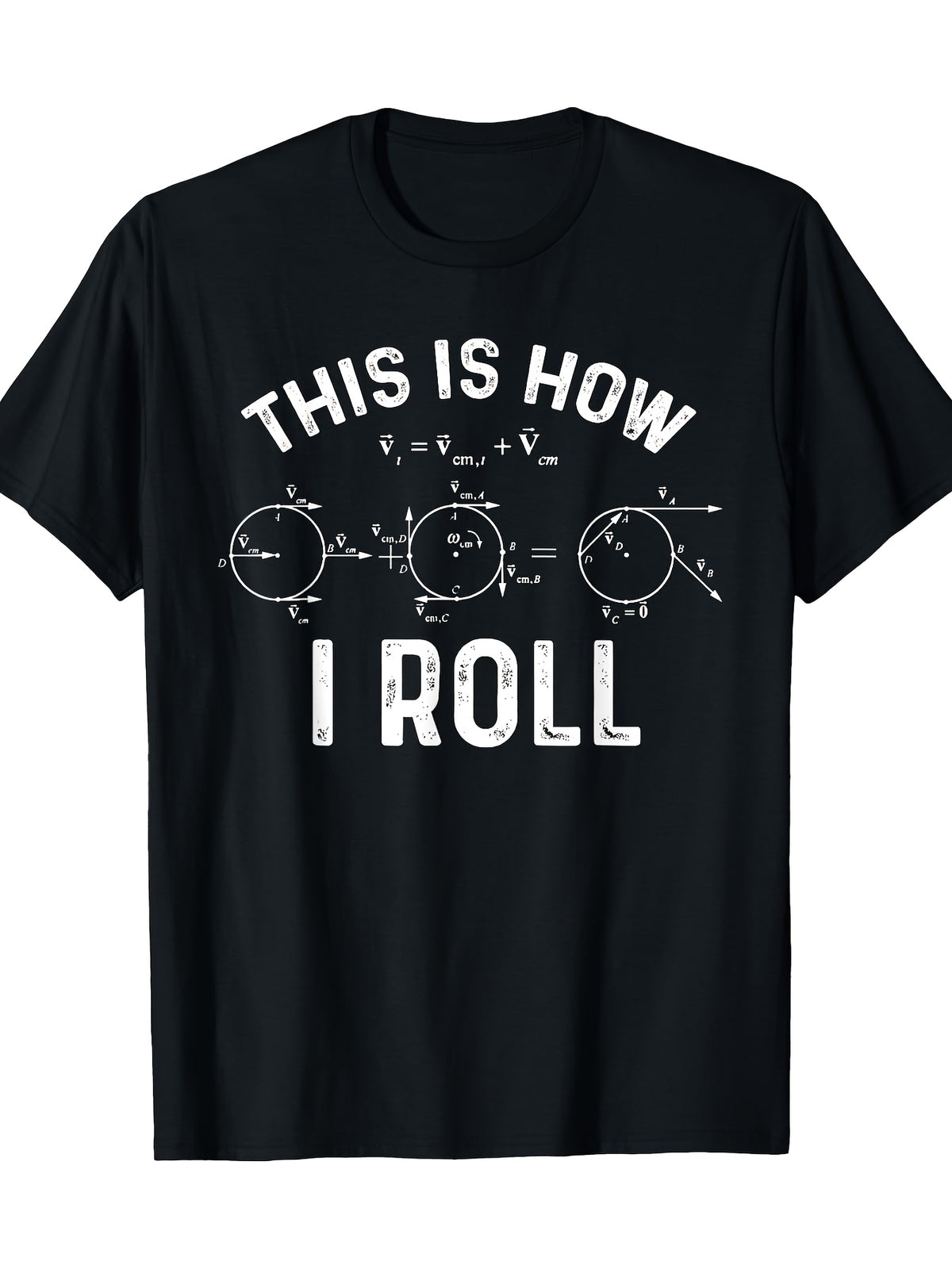 Quantum Physics This Is How I Roll - Quantum Physicist Gift T-shirt 100% Cotton 180g