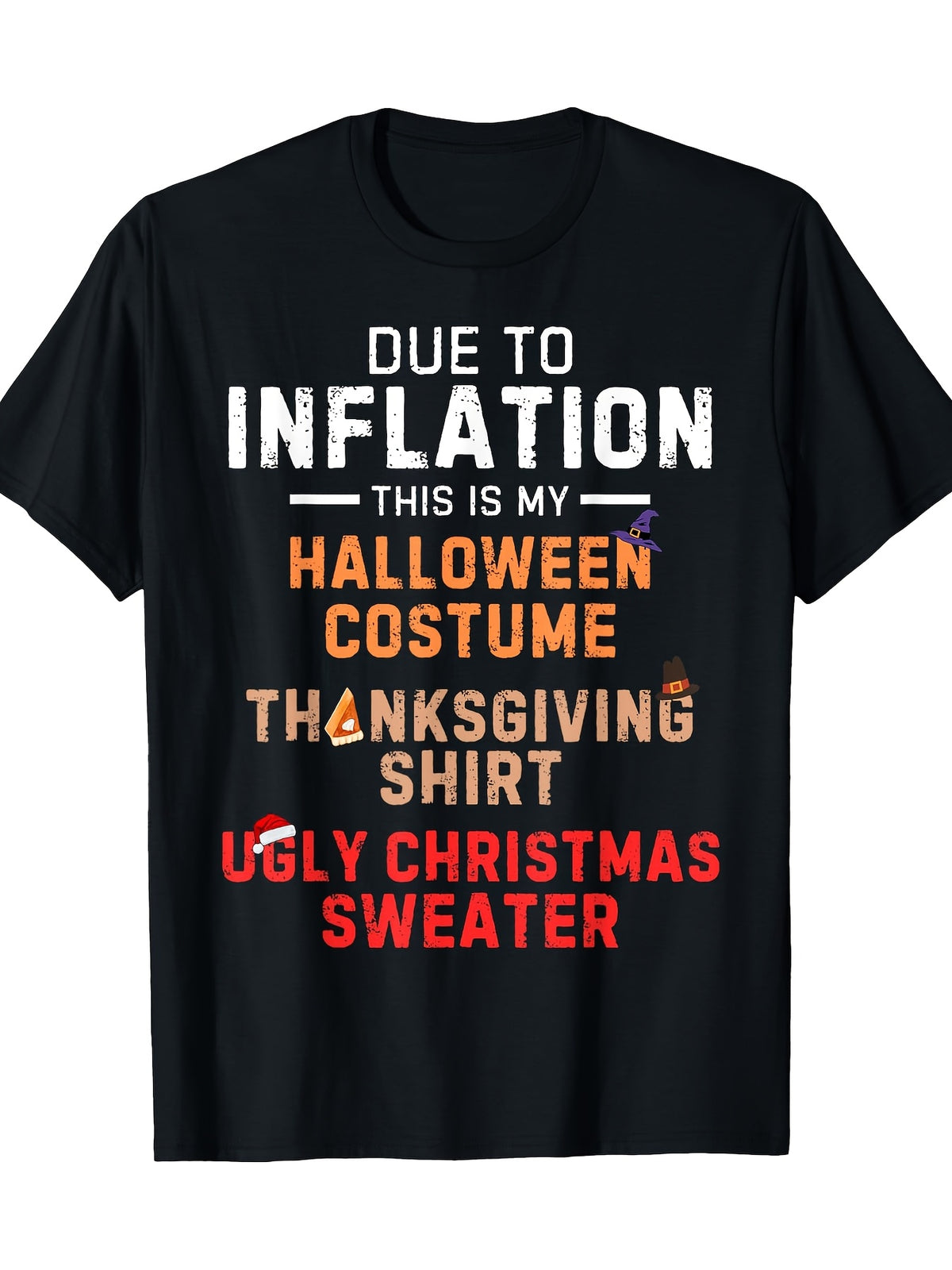 Due to Inflation this is my Halloween Costume Christmas T-shirt 100% Cotton 180g