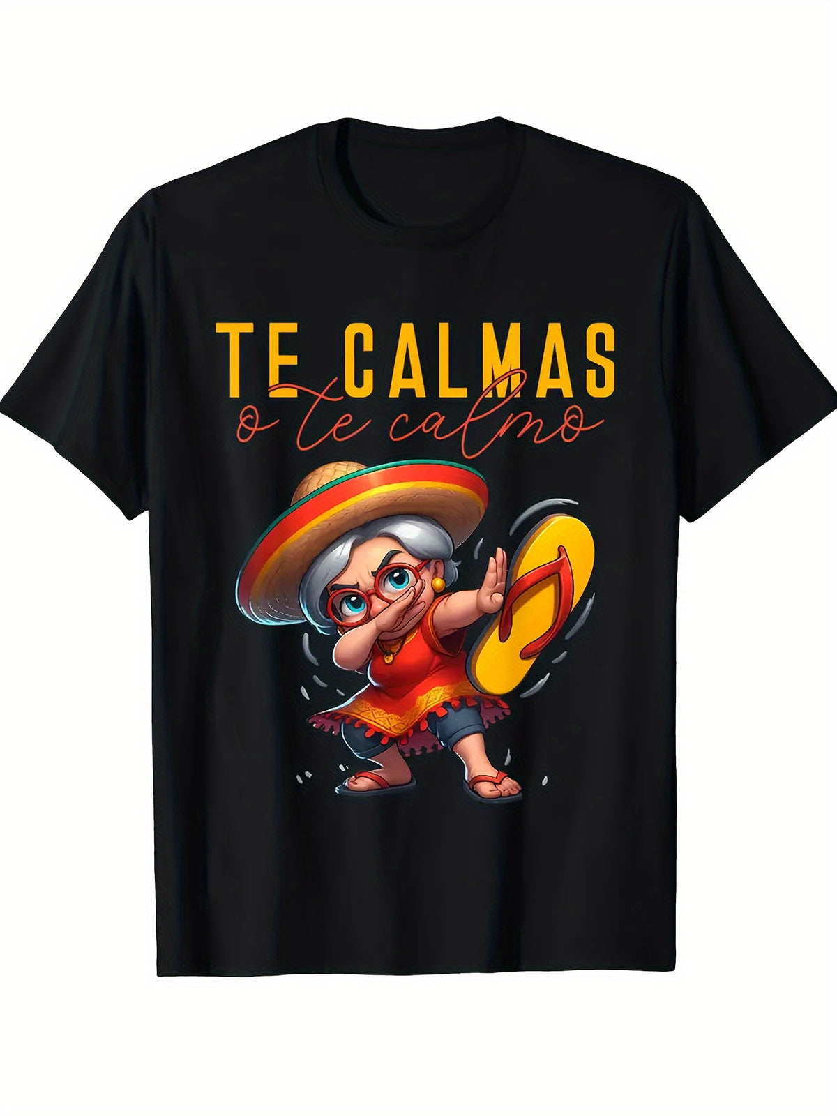 搞笑墨西哥妈妈T恤 - 幽默西班牙语表达Te Calmas O Te Calmo图案T恤 - 宽松版型，柔软面料，鲜艳色彩，独特的礼物创意